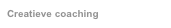 Creatieve coaching