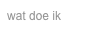 wat doe ik
